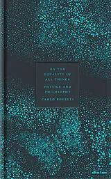 Fester Einband On the Equality of All Things von Carlo Rovelli