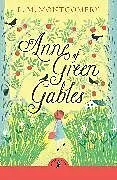 Kartonierter Einband Anne of Green Gables von L. M. Montgomery