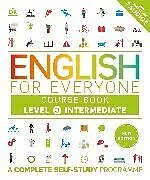 Kartonierter Einband English for Everyone Course Book Level 3 Intermediate von DK