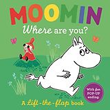 Reliure en carton indéchirable Moomin, Where Are You? de Jansson Tove