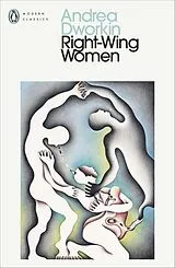Kartonierter Einband Right-Wing Women von Andrea Dworkin