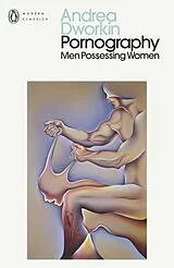 Kartonierter Einband Pornography von Andrea Dworkin