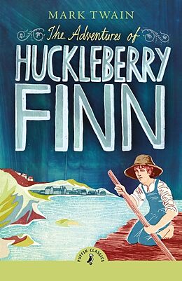 Kartonierter Einband The Adventures of Huckleberry Finn von Mark Twain