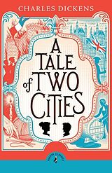 Kartonierter Einband A Tale of Two Cities von Charles Dickens