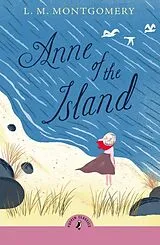 Kartonierter Einband Anne of the Island von L. M. Montgomery