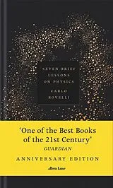 Fester Einband Seven Brief Lessons on Physics. Anniversary Edition von Carlo Rovelli