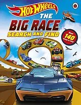 Kartonierter Einband Hot Wheels: The Big Race von Hot Wheels