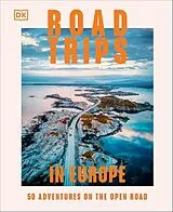 Fester Einband Road Trips in Europe von DK Travel