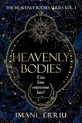 Kartonierter Einband (Kt) Heavenly Bodies von Imani Erriu