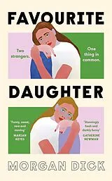 Kartonierter Einband Favourite Daughter von Morgan Dick