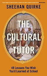 Fester Einband The Cultural Tutor von Sheehan Quirke