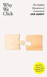 Fester Einband Why We Click von Kate Murphy
