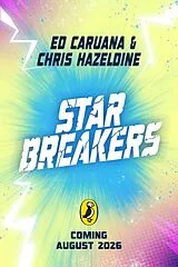 Kartonierter Einband Star Breakers: Zeke Zero Vs The Galaxy von Ed Caruana