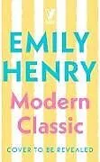 Kartonierter Einband Modern Classic von Emily Henry