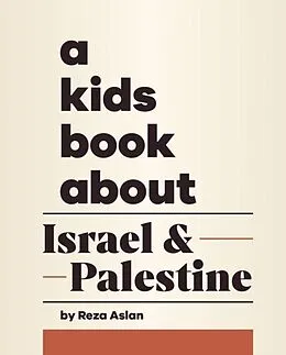 E-Book (epub) Kids Book About Israel & Palestine von Reza Aslan