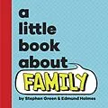 E-Book (epub) Little Book About Family von Stephen Green