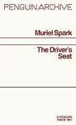 Kartonierter Einband The Driver's Seat von Muriel Spark
