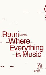 Kartonierter Einband Where Everything is Music von Rumi