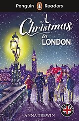 Kartonierter Einband Penguin Readers Level 1: A Christmas in London (ELT Graded Reader) von Trewin Anna
