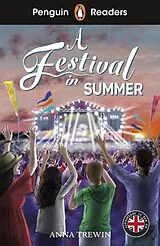 Kartonierter Einband Penguin Readers Level 1: A Festival in Summer (ELT Graded Reader) von Anna Trewin