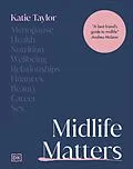 E-Book (epub) Midlife Matters von Katie Taylor