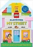 Fester Einband LEGO Playscenes My Street von Jessica Farrell, DK