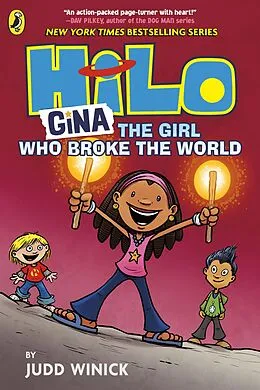 E-Book (epub) Hilo: Gina The Girl Who Broke the World von Judd Winick