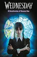 E-Book (epub) Wednesday: A Novelisation of Season One von Tehlor Kay Mejia