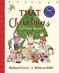 E-Book (epub) That Christmas and Other Stories von Richard Curtis