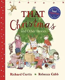 E-Book (epub) That Christmas and Other Stories von Richard Curtis
