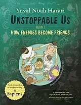 Kartonierter Einband Unstoppable Us Volume 3 von Yuval Noah Harari