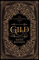 Fester Einband Gild. Special Edition von Raven Kennedy