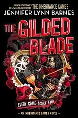 Kartonierter Einband The Gilded Blade von Jennifer Lynn Barnes