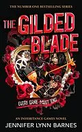 E-Book (epub) The Gilded Blade von Jennifer Lynn Barnes