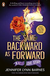 Kartonierter Einband The Same Backward as Forward (The Inheritance Games) von Jennifer Lynn Barnes