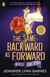 Kartonierter Einband The Same Backward as Forward von Jennifer Lynn Barnes