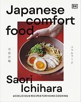 Fester Einband Japanese Comfort Food von Saori Ichihara
