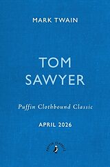 Fester Einband The Adventures of Tom Sawyer von Mark Twain