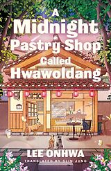 Fester Einband A Midnight Pastry Shop Called Hwawoldang von Lee Onhwa