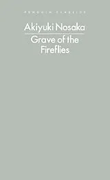 Kartonierter Einband Grave of the Fireflies von Akiyuki Nosaka