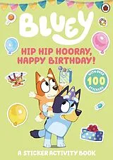 Kartonierter Einband Hip Hip Hooray, Happy Birthday! von Bluey