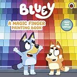 Pappband, unzerreissbar Bluey: A Magic Finger Painting Book von Bluey