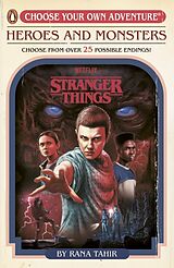 Kartonierter Einband Stranger Things: Heroes and Monsters von Rana Tahir, Stranger Things