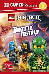 Kartonierter Einband (Kt) DK Super Readers Level 2 LEGO Ninjago Dragons Rising Battle Ready! von DK