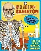 Fester Einband Make Your Own Skeleton von DK