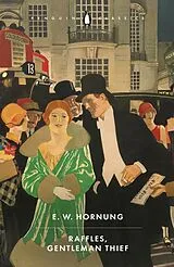 Kartonierter Einband Raffles, Gentleman Thief von E. W. Hornung