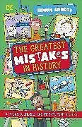 Kartonierter Einband The Greatest Mistakes in History von Simon Abbott