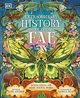 Fester Einband The Extraordinary History of the Fae von Hazel Atkinson