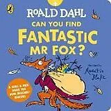 Pappband Roald Dahl: Can You Find Fantastic Mr Fox? von Roald Dahl