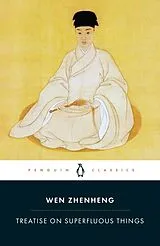 Kartonierter Einband Treatise on Superfluous Things von Wen Zhenheng